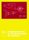 Buchcover Aufgabensammlung zur Verfahrenstechnik für Ingenieure
