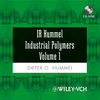 Buchcover IR Hummel Industrial Polymers Volumes 1-3. Polymers, Elastomers,... / IR Hummel Industrial Polymers Volume 1