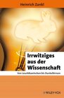 Buchcover Irrwitziges aus der Wissenschaft