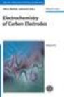 Buchcover Advances in Electrochemical Science and Engineering / Electrochemistry of Carbon Electrodes