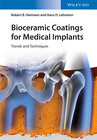 Buchcover Bioceramic Coatings for Medical Implants