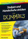 Buchcover Stulpen und Handschuhe stricken für Dummies