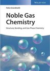 Buchcover Noble Gas Chemistry. Felice Grandinetti