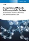 Buchcover Computational Methods in Organometallic Catalysis