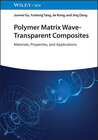 Buchcover Polymer Matrix Wave-Transparent Composites