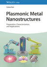 Buchcover Plasmonic Metal Nanostructures