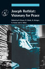 Buchcover Joseph Rotblat: Visionary for Peace