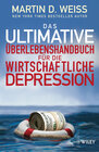 Buchcover Das ultimative Überlebenshandbuch für die wirtschaftliche Depression
