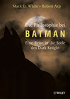 Buchcover Die Philosophie bei Batman