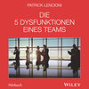 Buchcover Die 5 Dysfunktionen eines Teams - Das Hörbuch