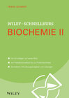 Buchcover Wiley-Schnellkurs Biochemie II