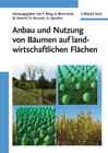 Buchcover Anbau und Nutzung von Bäumen auf landwirtschaftlichen Flächen