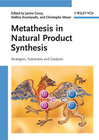 Buchcover Metathesis in Natural Product Synthesis