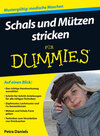 Buchcover Schals und Mützen stricken für Dummies