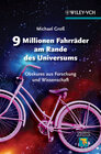 Buchcover 9 Millionen Fahrräder am Rande des Universums