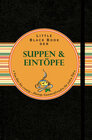 Buchcover Little Black Book der Suppen und Eintöpfe