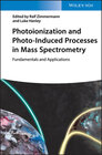 Buchcover Photoionization and Photo-Induced Processes in Mass Spectrometry