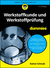 Buchcover Werkstoffkunde und Werkstoffprüfung für Dummies