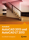 Buchcover AutoCAD 2013 und AutoCAD LT 2013. Das offizielle Trainingsbuch