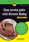 Buchcover Das erste Lebensjahr mit Ihrem Baby für Dummies