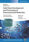 Buchcover Solid State Development and Processing of Pharmaceutical Molecules