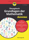 Buchcover Übungsbuch Grundlagen der Mathematik für Dummies