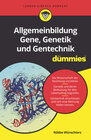 Buchcover Allgemeinbildung Gene, Genetik und Gentechnik für Dummies