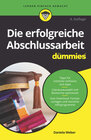 Buchcover Die erfolgreiche Abschlussarbeit für Dummies