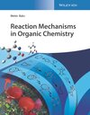 Buchcover Reaction Mechanisms in Organic Chemistry