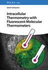 Buchcover Intracellular Thermometry with Fluorescent Molecular Thermometers