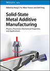 Buchcover Solid-State Metal Additive Manufacturing