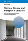 Buchcover Moisture Storage and Transport in Concrete