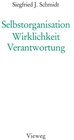 Buchcover Selbstorganisation, Wirklichkeit, Verantwortung