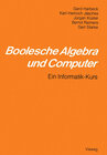 Buchcover Boolesche Algebra und Computer