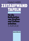 Buchcover Zeitaufwand Tafeln für die Kalkulation von Straßen-und Tiefbauarbeiten