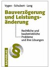 Buchcover Bauverzögerung und Leistungsänderung