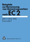 Buchcover Beispiele zur Bemessung von Betontragwerken nach EC 2