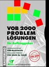 Buchcover VOB 2000 Problemlösungen für Auftraggeber