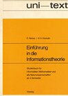 Buchcover Einführung in die Informationstheorie. Studienbuch für Informatiker, Mathematiker und alle Naturwissenschaftler ab 3.Sem