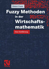 Buchcover Fuzzy Methoden in der Wirtschaftsmathematik