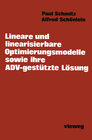 Buchcover Lineare und linearisierbare Optimierungsmodelle sowie ihre ADV-gestützte Lösung