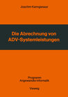 Buchcover Die Abrechnung von ADV-Systemleistungen
