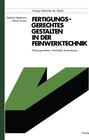 Buchcover Fertigungsgerechtes Gestalten in der Feinwerktechnik