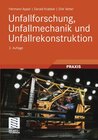 Buchcover Unfallforschung, Unfallmechanik und Unfallrekonstruktion