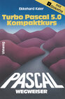 Buchcover Turbo Pascal 5.0-Wegweiser Kompaktkurs