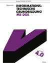 Buchcover Informationstechnische Grundbildung MS-DOS