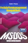 Buchcover MS-DOS-Wegweiser Festplatten-Management Kompaktkurs