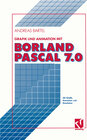 Buchcover Grafik und Animation mit Borland Pascal 7.0