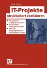 Buchcover IT-Projekte strukturiert realisieren