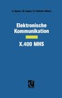 Buchcover Elektronische Kommunikation — X.400 MHS